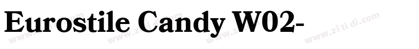 Eurostile Candy W02字体转换